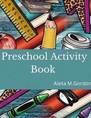 Activities for Kids - Preschool Activity Book 1