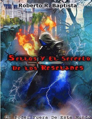 bokomslag Sellos y el Secreto de los Reselanes