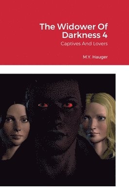 The Widower Of Darkness 4 1