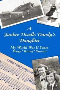 bokomslag A Yankee Doodle Dandy's Daughter