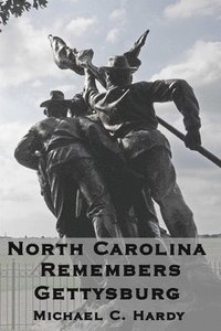 bokomslag North Carolina Remembers gettysburg
