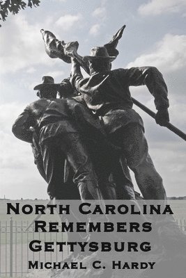 North Carolina Remembers gettysburg 1