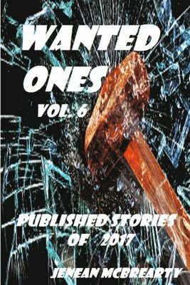 bokomslag Wanted Ones Vol. 6