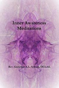 bokomslag Inner Awareness Meditations