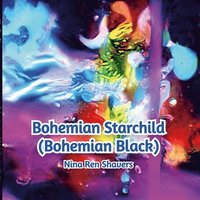 bokomslag Bohemian Starchild (Bohemian Black)