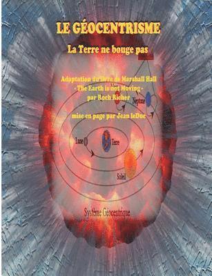 Jean Leduc - Géocentrisme - La Terre ne bouge pas, Häftad