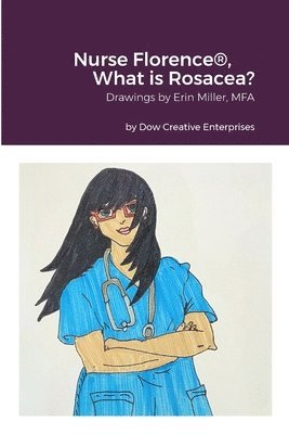 bokomslag Nurse Florence(R), What is Rosacea?