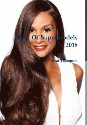 bokomslag Book Of Supermodels 2018