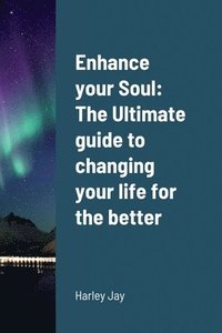 bokomslag Enhance your Soul
