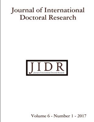 bokomslag Journal of International Doctoral Research (JIDR) Volume 6, Number 1, 2017