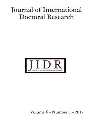 Gillian Warner-Søderholm, Pat Joynt, Petter Gottschalk - Journal of International Doctoral Research (JIDR) Volume 6, Number 1, 2017, Häftad
