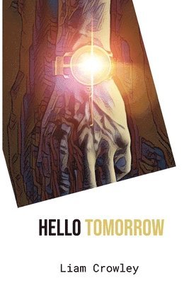 bokomslag Hello Tomorrow