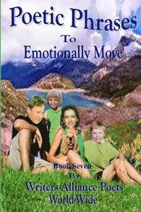 bokomslag Poetic Phrases To Emotionally Move Book Seven