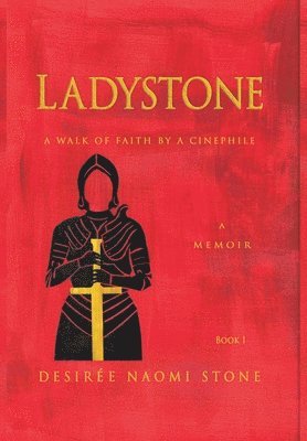 Desiree Stone, James Stone - Ladystone, Inbunden