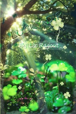 Liz Ragout, LIZ RAGOUT - Lucky Dip, Häftad
