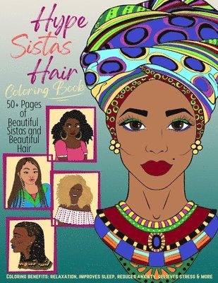 Hype Sistas Hair Adult Coloring Book for Black Women 1