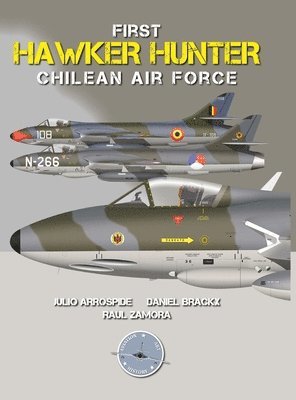 bokomslag First Hawker Hunter in the Chilean Air Force