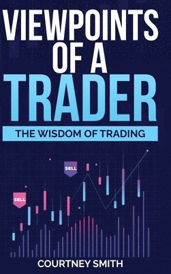 Viewpoints of a Trader 1