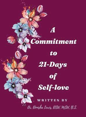 A Commitment to 21-Days of Self-love 1