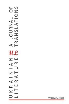 Maxim Tarnawsky - Ukrainian Literature Volume 4, Häftad