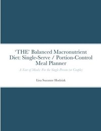 bokomslag 'THE' Balanced Macronutrient Diet