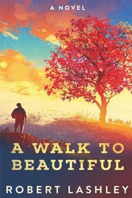 Walk to Beautiful