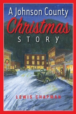 A Johnson County Christmas Story 1