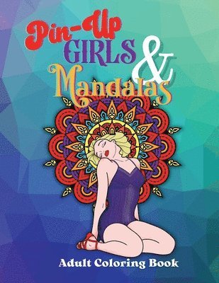 bokomslag Pin-Up Girls & Mandalas