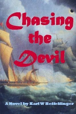 Chasing the Devil 1