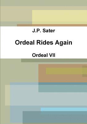 Ordeal Rides Again 1