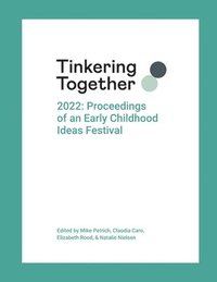 bokomslag Tinkering Together 2022