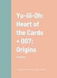 bokomslag Yu-Gi-Oh and 007