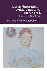 bokomslag Nurse Florence(R), What is Bacterial Meningitis?
