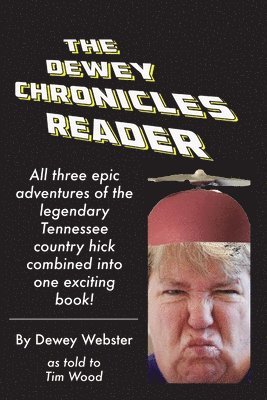 Tim Wood - Dewey Chronicles Reader, Häftad