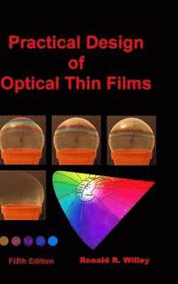 bokomslag Practical Design of Optical Thin Films, Fifth Edition