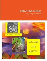 bokomslag Color The Kitties