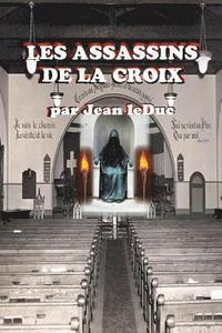 bokomslag Les Assassins de la Croix