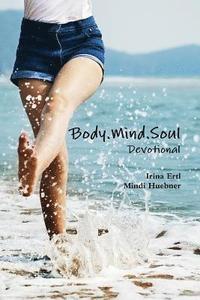 bokomslag Body.Mind.Soul Devotional