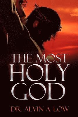 The Most Holy God 1