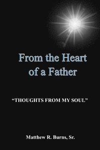 bokomslag From The Heart of a Father