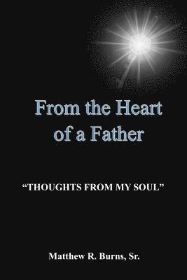 bokomslag From The Heart of a Father