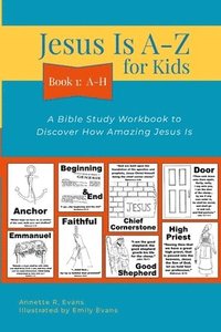 bokomslag Jesus Is A-Z for Kids Book 1