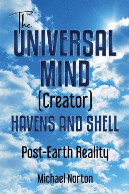 bokomslag Universal Mind (Creator) Havens and Shell