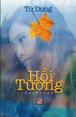 Dung Tu - Hồi Tưởng (paperback - black&white), Häftad