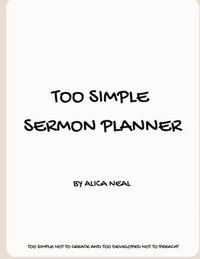 bokomslag Too Simple Sermon Planner