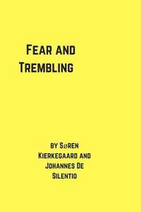 bokomslag Fear and Trembling