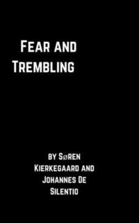 bokomslag Fear and Trembling