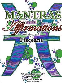 bokomslag Mantras and Affirmations Coloring Book for Pisceans