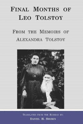 Final Months of Leo Tolstoy 1