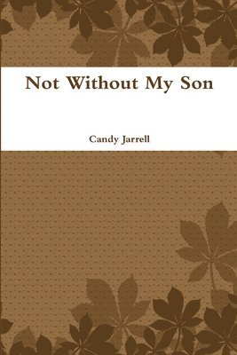Not Without My Son 1